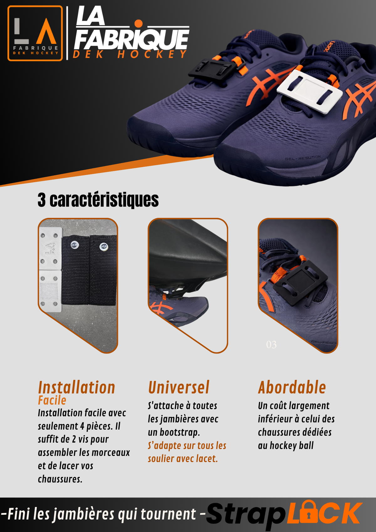 Straplock installé sur jambière de dek hockey